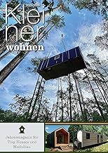 Kleiner Wohnen 2025/2026: Magazin für Tiny Houses 